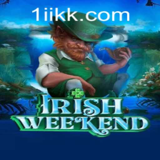 Discover the Exciting World of IrishWeekend: A Fun Break from Everyday Routine