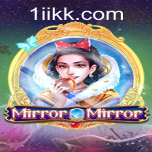 Exploring MirrorMirror: A New Gaming Frontier with iikk PH Login